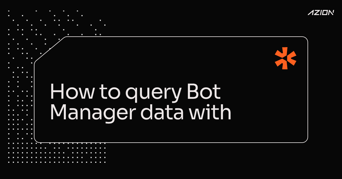 How to query Bot Manager data with GraphQL API - Azion Documentation